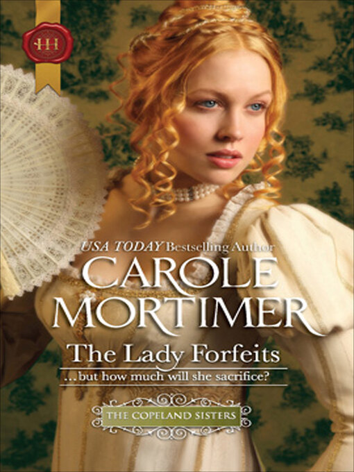 Title details for The Lady Forfeits by Carole Mortimer - Available
